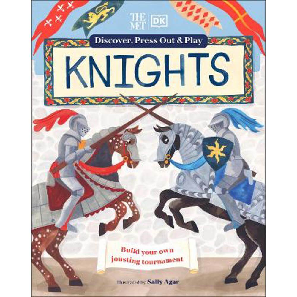 The Met Knights Discover, Press Out & Play (Hardback) - DK